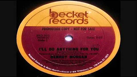 Denroy Morgan - I'll Do Anything For You