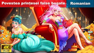 Povestea prințesei false bogate 💰 The Fake Rich Princess 👰🌛 @woafairytalesromanian