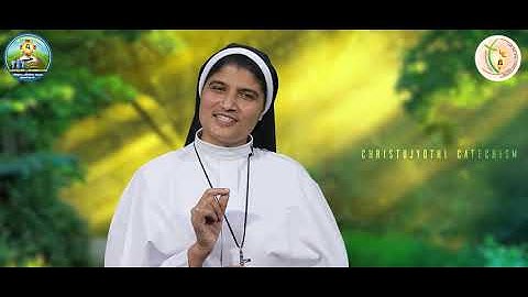 Sunday Catechism | Standard 7 | Chapter 9 | Part 2 | Sr Anjitha FCC, Machiplavu
