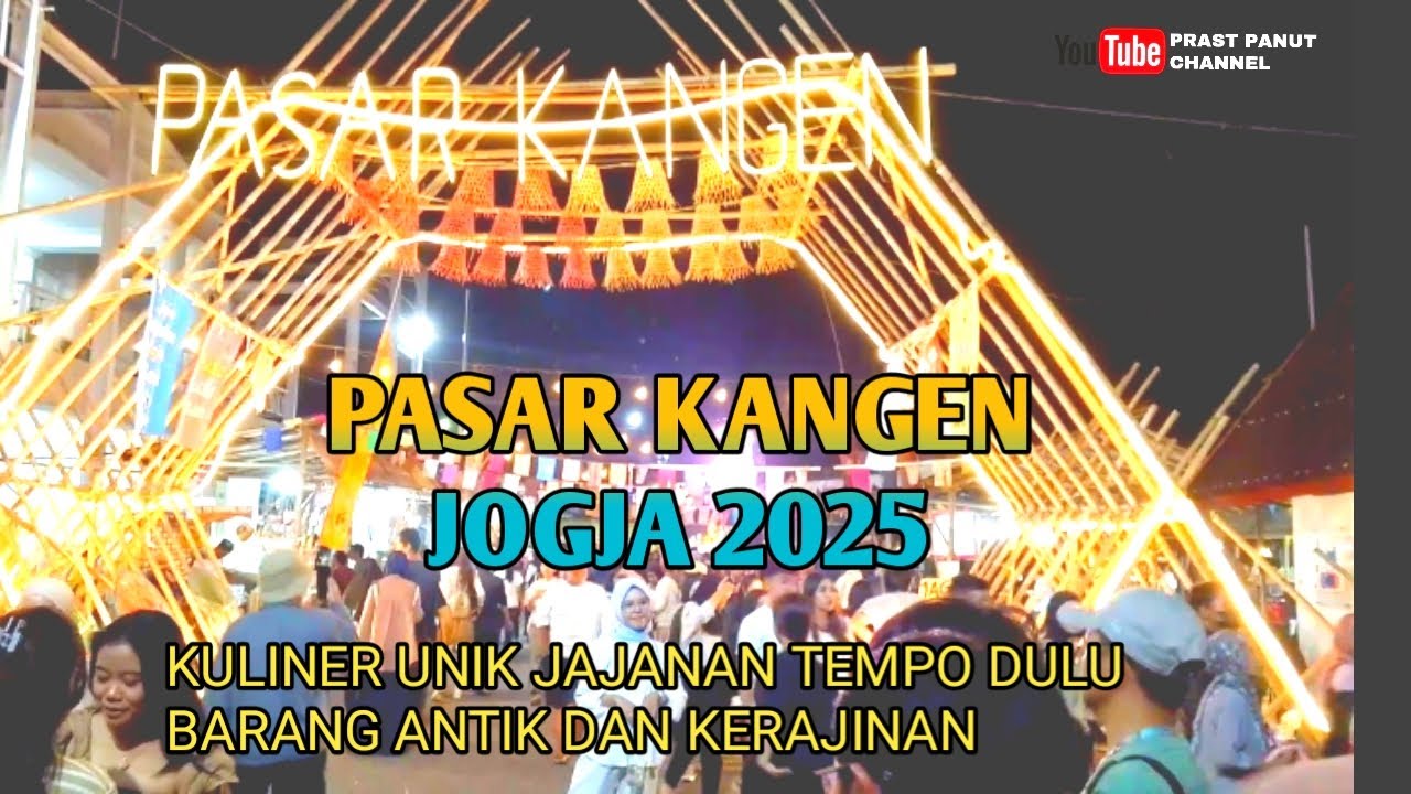 PASAR KANGEN JOGJA 2025 II KULINER UNIK DAN JAJANAN TEMPO DULU.