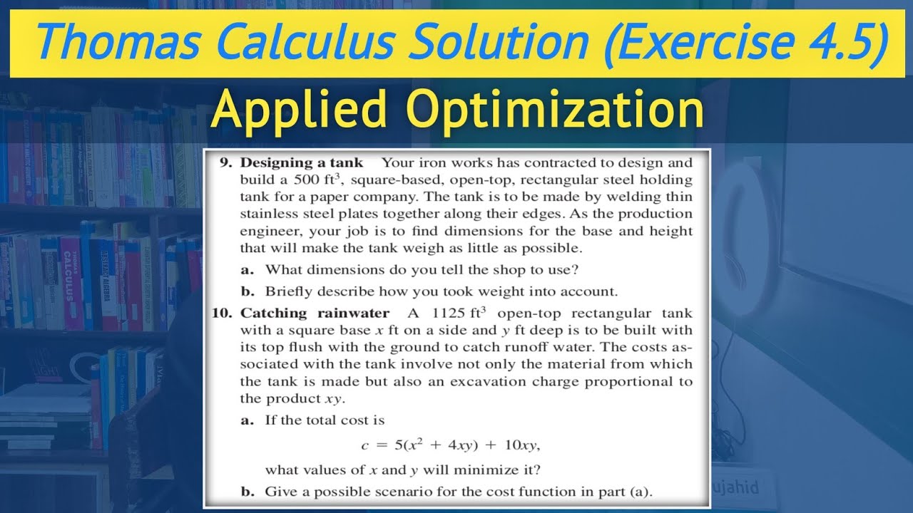 Thomas calculus chapter 4 exercise 4.5 Q9 & Q10 | Applied Optimization ...
