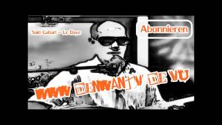 Said Gabari - Le Daye by DenwanTV Resimi