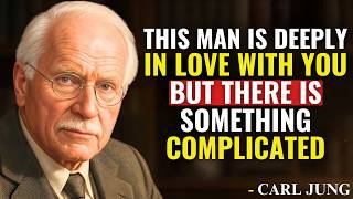 This Man Is Deeply in Love With You, But There Is Something Complicated… 🥹❤️ | Carl Jung Motivation