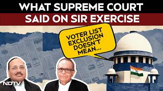 SIR Verdict | "Exclusion From Voter List Doesn't Mean Citizenship Ends": Supreme Court On SIR