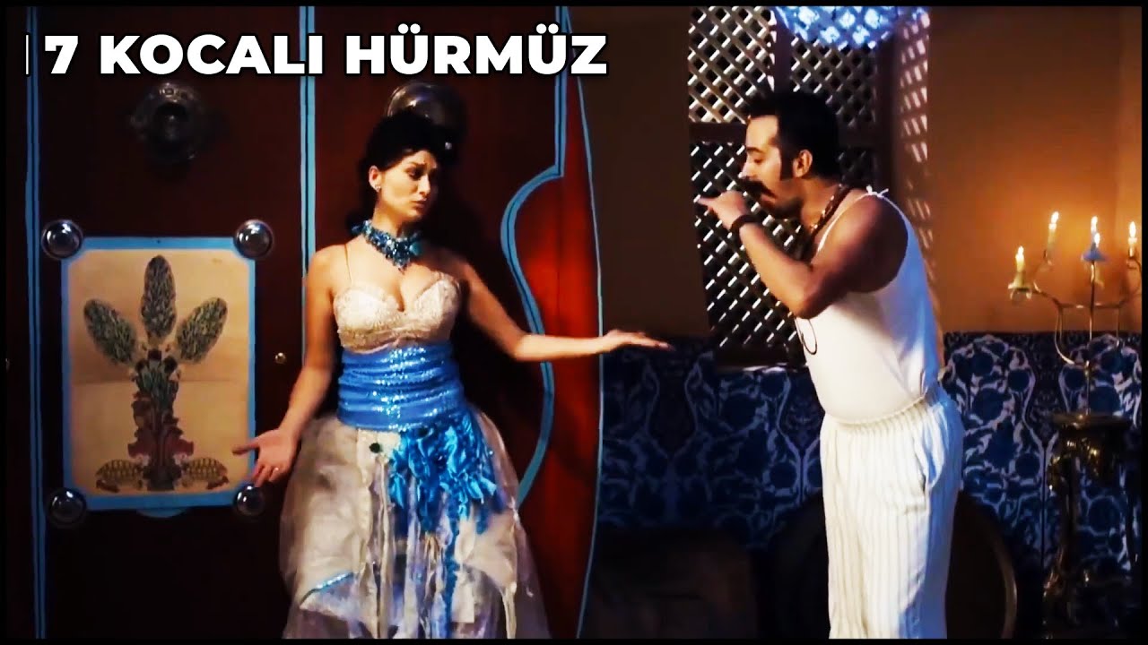 Hürmüz'ün Kocaları Kudurdu | 7 Kocalı Hürmüz