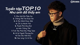 Như Anh Đã Thấy Em PhucXp, Chẳng Thể Tìm Được Em -TOP 10 Ca Khúc Lofi Ballad Nhạc Trẻ Thịnh Hành Mới