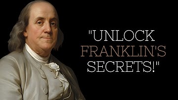 "Essential Life Wisdom | Benjamin Franklin