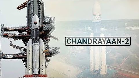 Chandrayaan 2 - India