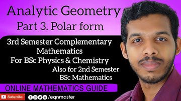 ANALYTIC GEOMETRY. PART 3. 3rd SEM BSc PHYSICS & CHEMISTRY, COMPLEMENTARY MATHS,   2nd SEM BSc MATHS
