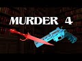 Murder 4 : with friends