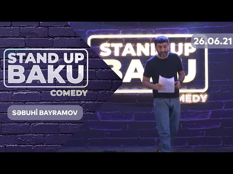 Stand Up Baku Comedy  - Səbuhi Bayramov 26.06.2021