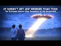 It Doesn T Get Any Weirder Than This Ten Extremely Bizarre Close Encounters Of The Second Kind It Doesn T Get Any Weirder Than This Ten Extremely Bizarre Close Encounters Of The Second Kind