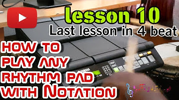How To Play Rhythm Pad With Notation|Yamaha dtx multi 12| lesson 10|Yamaha & Roland Octapad Training
