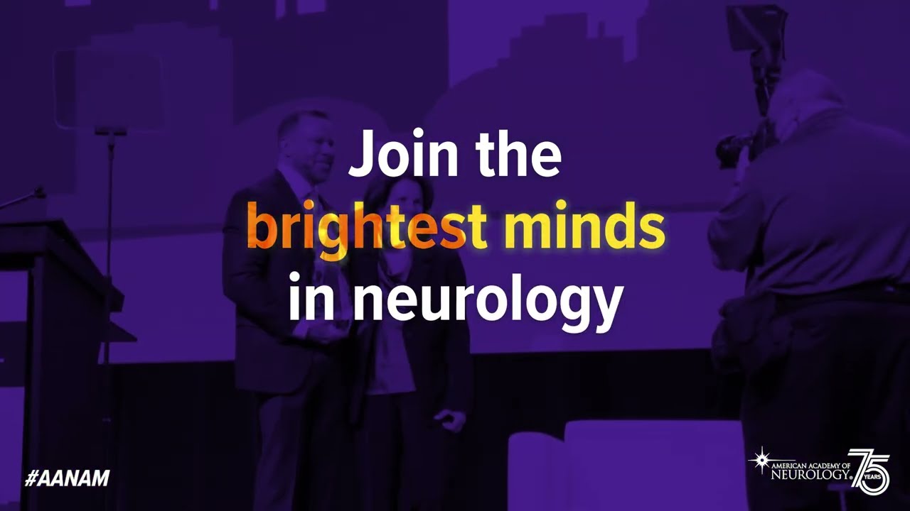 Join Us in Boston or Live Online #AANAM - American Academy of Neurology
