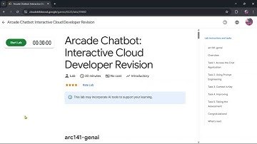 Arcade Chatbot: Interactive Cloud Developer Revision | #qwiklabs | #arc141-genai