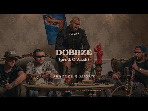 Kizo - DOBRZE (prod. C-Wash)