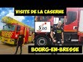 Bourgenbresse visite de la caserne des pompiers sdis 01