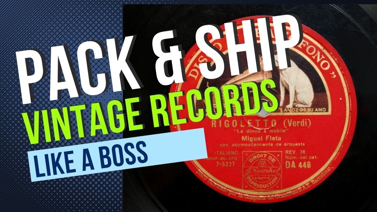 How To Pack \U0026 Ship A 78Rpm Record