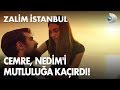 Cemre, Nedim'i mutluluğa kaçırdı! Zalim İstanbul 9. Bölüm Sezon Finali