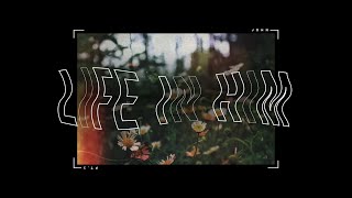 Life in Him | Sermon Series Bumper Video