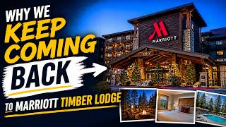 Why We Keep Coming Back to Marriott s Timber Lodge South Lake Tahoe 2025
