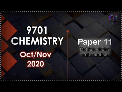 CIE AS level Chemistry 9701 | W20 Q11 | Fully Solved Paper | Oct/Nov 2020 Qp 11 | 9701/11/O/N/20 MCQ