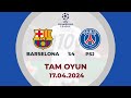 Barselona 1:4 PSJ | UEFA Çempionlar Liqası, 1/4 final | TAM OYUN image