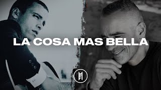 Eros Ramazzotti - La Cosa Mas Bella (Letra)