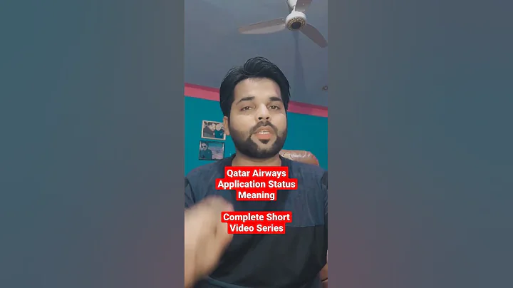 Qatar Airways Application Status Meanings Short Video Series