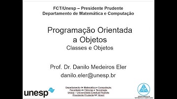 [FCT-UNESP] AULA 02 - Programação Orientada a Objetos: classes e objetos