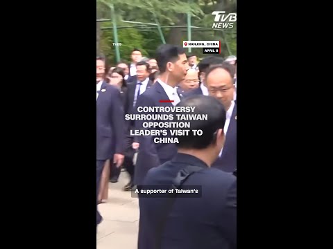 Controversy surrounds Taiwan opposition leader's visit to China