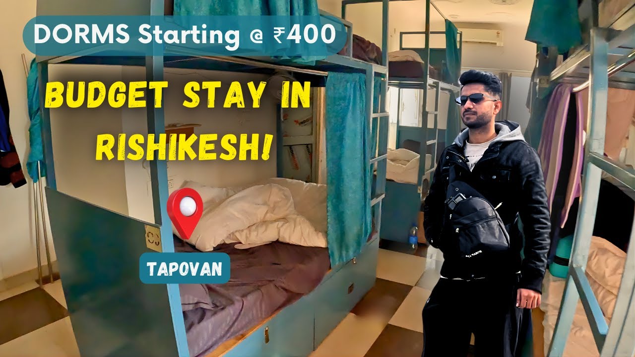 Best Budget Hostel in Tapovan Rishikesh Under ₹400 | 12 Monk Hostel Review