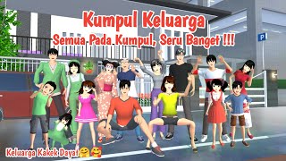 My Family | Kumpul Keluarga | Sakura School Simulator Drama