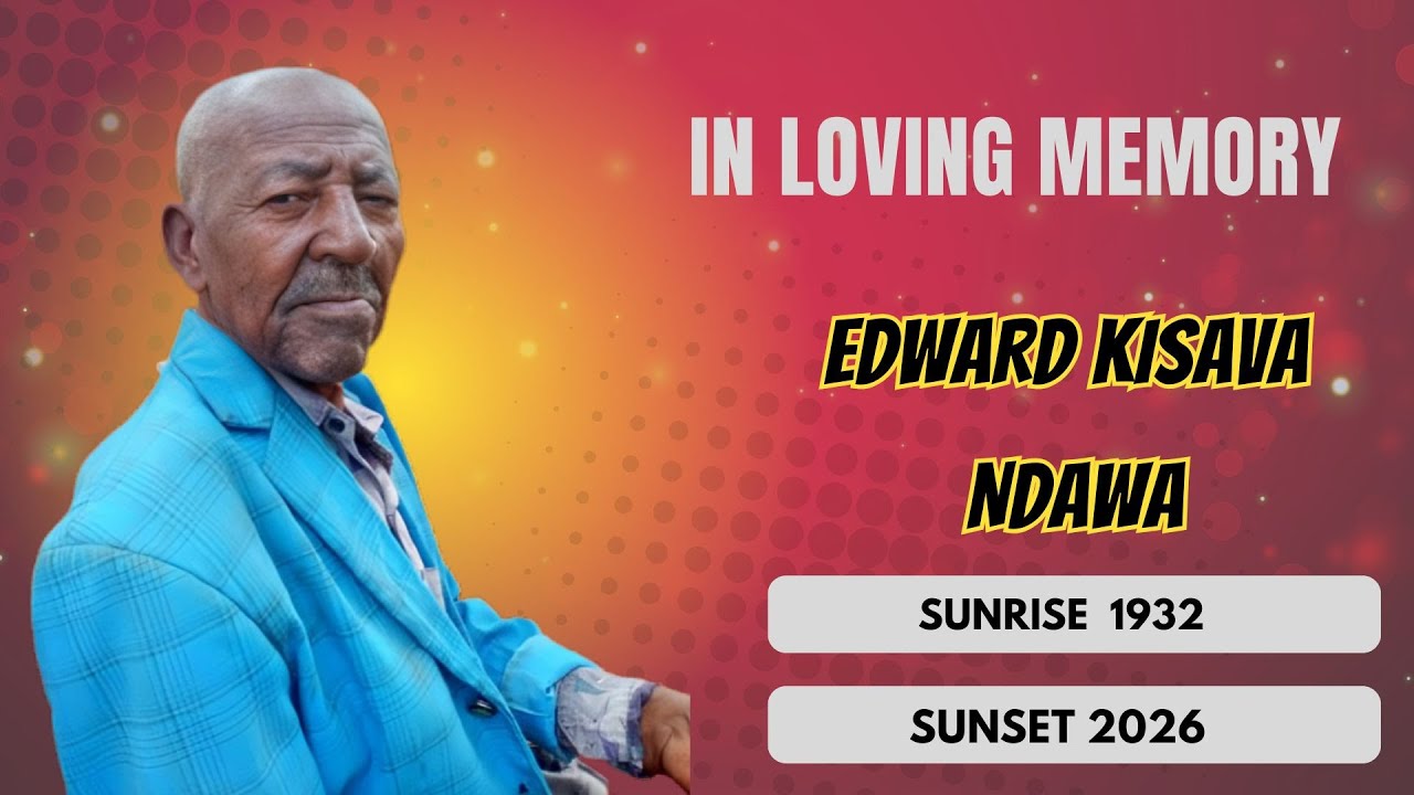 celebrating the life of EDWAD KISAVA NDAWA