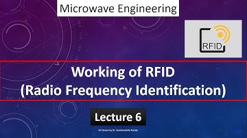 [2022] Working of RFID || Applications of Microwave Engineering- Lecture 6