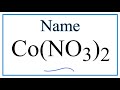 Cobalt Compounds and Nitrate Ions
