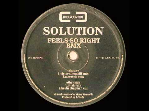 Feels So Right - Solution