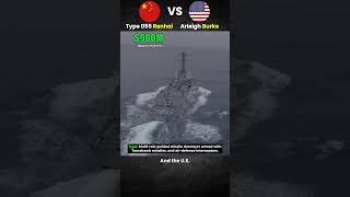Type 055 Vs Arleigh Burke Pacific Destroyer