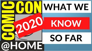 COMIC CON 2020 at HOME! | Everything we know so far about San Diego Comic Con 2020