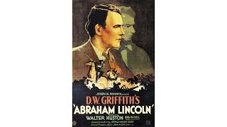 Abraham Lincoln (1930) – Public Domain Movies