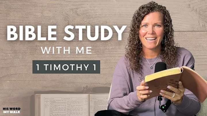 Timothy 1 | How To Deal With False Teachings [Bible Study WITH Me]