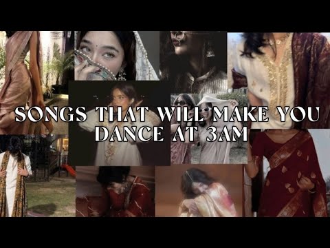 Songs that will make you dance at 3am 🎵💃 | Desi Playlist | Brownix | @brown_xthetix | Songs that will make you dance at 3am 🎵💃 | Desi Playlist | Brownix | @brown_xthetix |