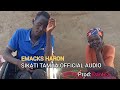 Emacks Haron SIKATI TAMAA Official Audio