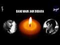 Banu main jain dobara | Singer & Lyrics - Rishabh sambhav jain | Rsj | Tribute to Tarun sagar ji