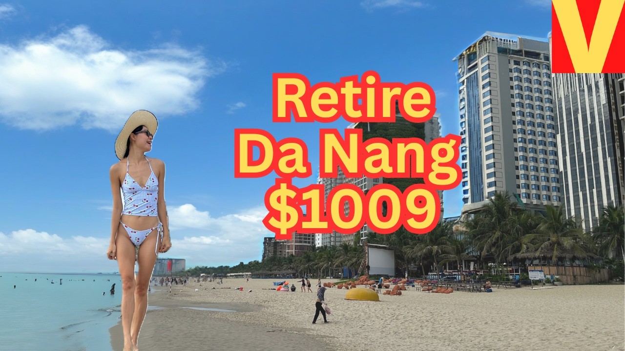 Cost to Retire in Da Nang Vietnam