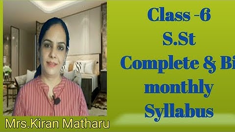 Class 6 #SSt #Syllabus#Complete &Bi monthly # PSEB # Edu.Dept.Punjab