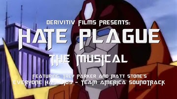 Transformers: Hate Plague - The Musical