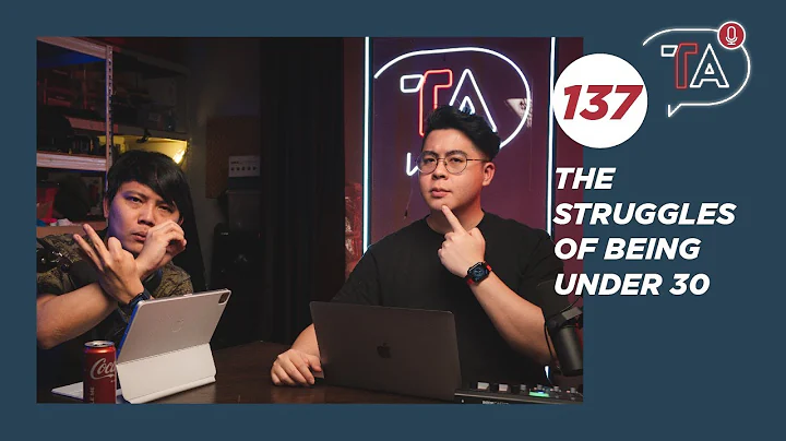 The Struggles of Being Under 30: Life, Love, Money, Time | Table Talk #137 - DayDayNews