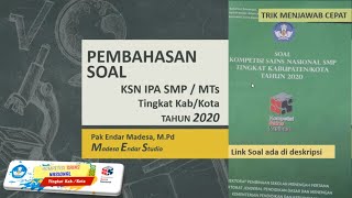 PEMBAHASAN SOAL KSN IPA TAHUN 2020 FISIKA, TINGKAT KAB/KOTA #KSN IPA SMP #SOAL KSN IPA #OSN