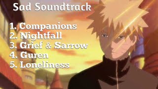 Naruto Sad Song ( Top 5 musik sedih naruto)